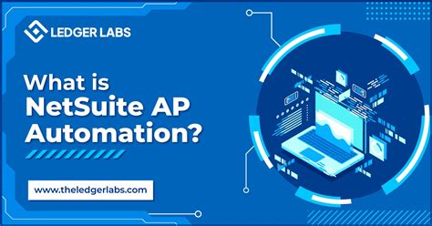 Netsuite Ap Automation Guide Simplifying Accounts Payable