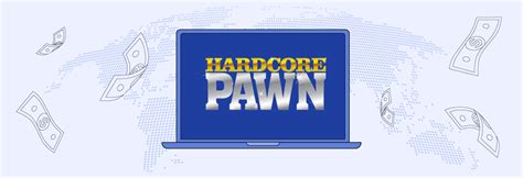 Where To Watch Hardcore Pawn Securely Veepn Blog