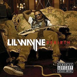 Rebirth (Lil Wayne album) - Horrible Music Wiki