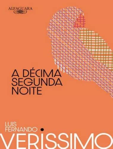 A Decima Segunda Noite 2ª Ed A Decima Segunda Noite 2ª Ed De