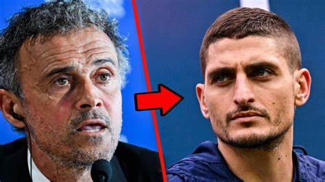 MARCO VERRATTI VERS UN DEPART DU PSG AVEC L ARRIVÉE DE ENRIQUE YouTube