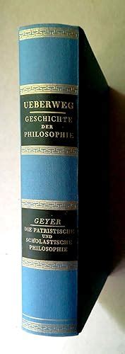 Friedrich Ueberwegs Grundriss Der Geschichte Der Philosophie Zweiter