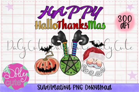 51 Happy Hallothanksmas Designs Graphics