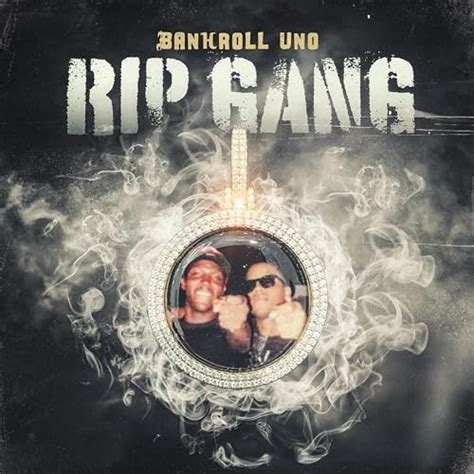 Rip Gang De Bankroll Uno Sur Amazon Music Unlimited