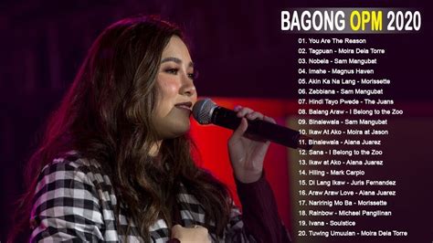 Bagong OPM Ibig Kanta 2020 Playlist Moira Dela Torre December Avenue