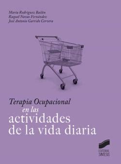 Terapia Ocupacional En Las Actividades De La Vida Diaria En PDF EBook