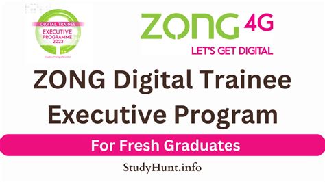 ZONG Digital Trainee Executive Program 2024 Zong Careers StudyHunt