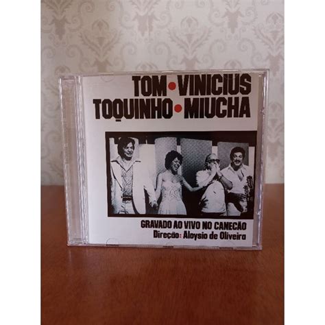 Cd TomViniciusToquinhoMiucha Gravado Ao Vivo No Canecão Shopee