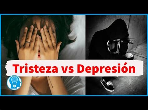 Diferencias Entre Tristeza Y Depresi N C Mo Distinguirlas Nudohome