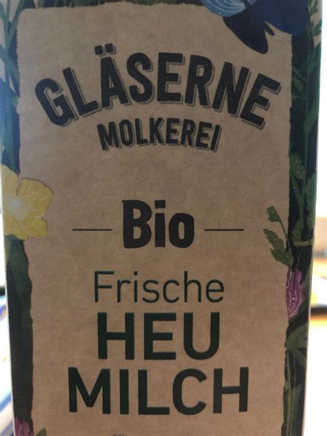 Bio Frische Heu Milch Gl Serne Molkerei Kalorie Kj A Nutri N