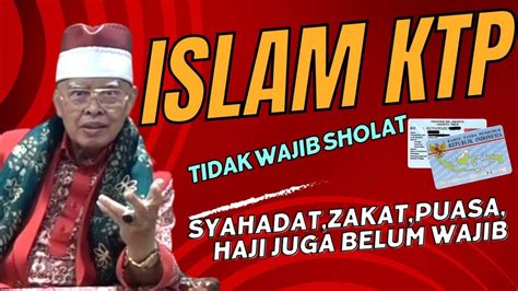 ISLAM KTP TIDAK WAJIB SHOLAT ABAH AOS Terbaru YouTube