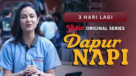 Gratis Dapur Napi Dapur Napi Vidio Original Series Hari Lagi