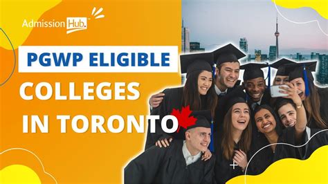 Top Canadian Colleges In Toronto Pgwp Eligible Canada Admission