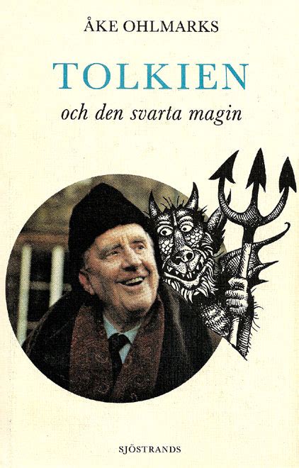 Tolkien Och Den Svarta Magin Tolkien Gateway