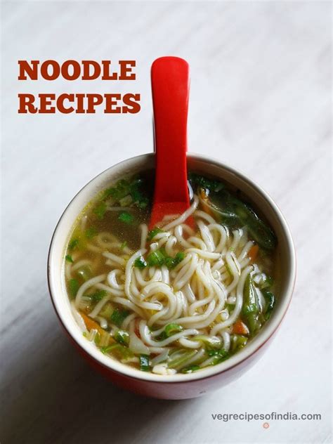 noodles recipes | 12 veg noodles recipes | vegetable noodles recipes