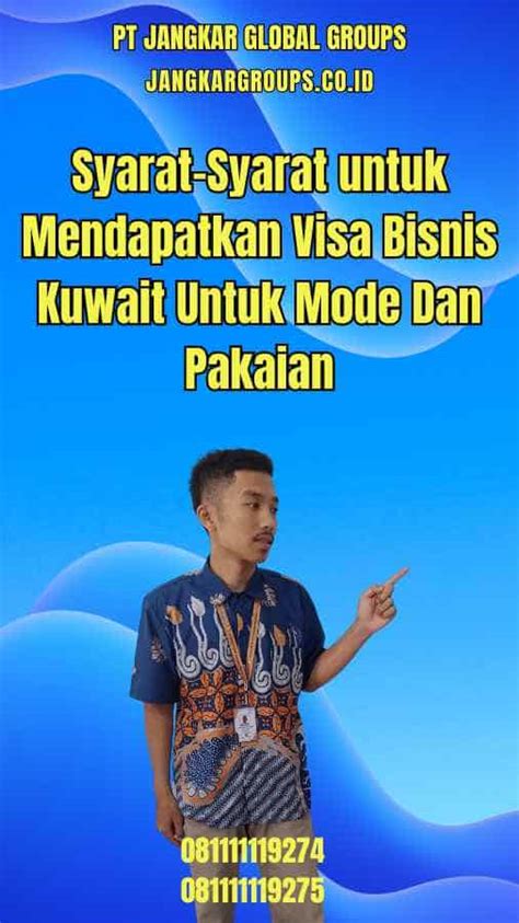 Visa Bisnis Kuwait Untuk Mode Dan Pakaian Jangkar Global Groups