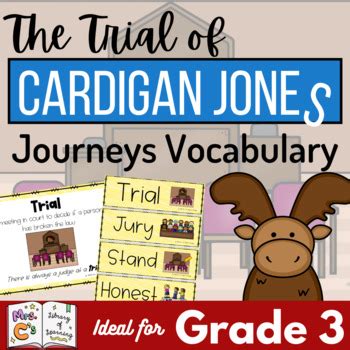 The Trial Of Cardigan Jones Journeys 3rd Grade Vocabulary Supplement