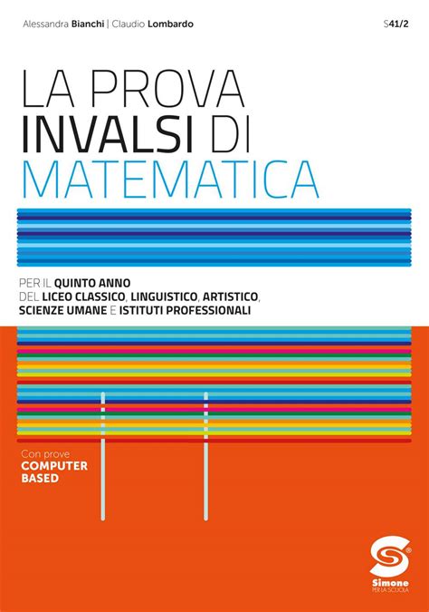 La Prova Invalsi Di Matematica Per Il Quinto Anno Del Liceo Classico