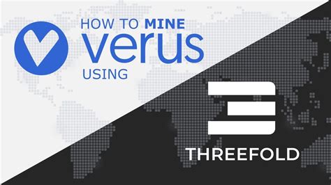 How To Mine Verus Coin Vrsc Using The Threefold Grid Youtube