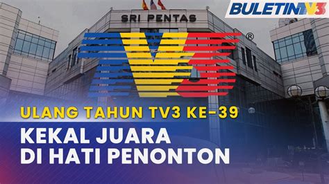 Ulang Tahun Tv Ke Tv Kekal Juara Di Malaysia Kandungan Menarik