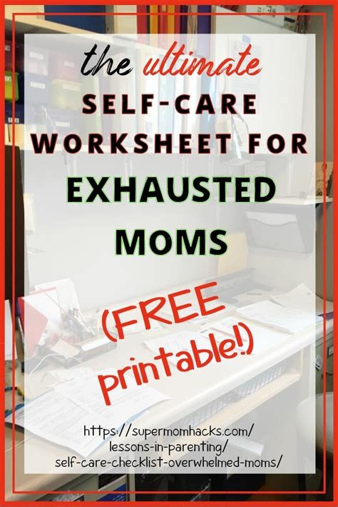 The Ultimate Self Care Checklist For Overwhelmed Moms Free Printable