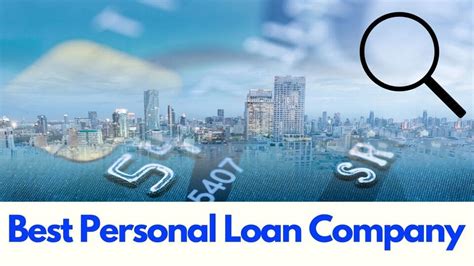 7 Best Personal Loan Companies - Capitalante