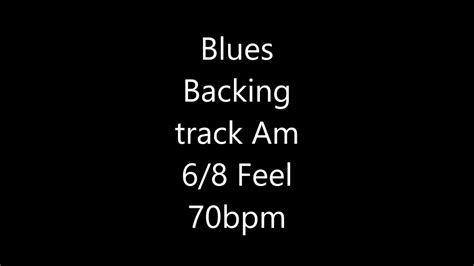 Am Groovy Blues Backing Track Youtube