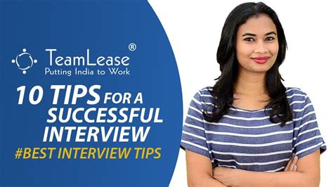 10 Tips For A Successful Interview Top Interview Tips Teamlease Youtube