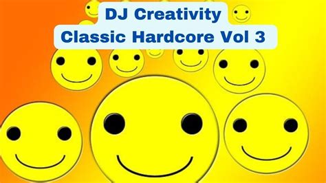 Dj Creativity Classic Hardcore Vol Old Skool Hardcore Studio Mix