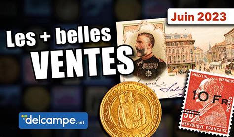 Les Plus Belles Ventes Delcampe Juin 2023 Collections Delcampe Blog