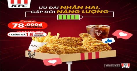 Thèm ăn gà rán KFC thì phải nhanh hóng Ưu đãi nhân đôi niềm vui gấp bội