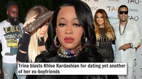 Khloe Kardashian Homewrecked Trinas Relationships With Both French