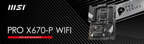 Amazon Msi マザーボード Pro X670 P Wifi Amd Ryzen 7000 シリーズam5対応x670チップセット搭載 Atx Mb5863 Msi