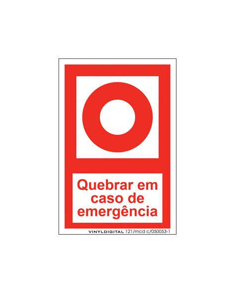 Placa Fotoluminescente Quebrar Caso Emerg Ncia Vinyldigital