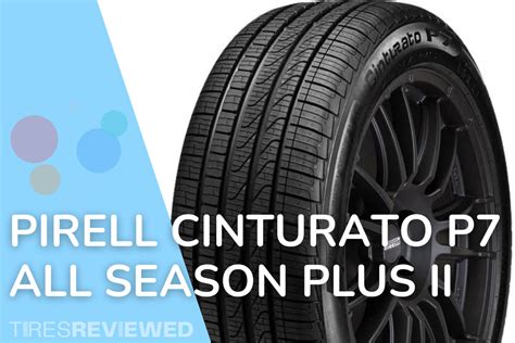 Pirelli Cinturato P7 All Season Plus II Tire Review Tires Reviewed