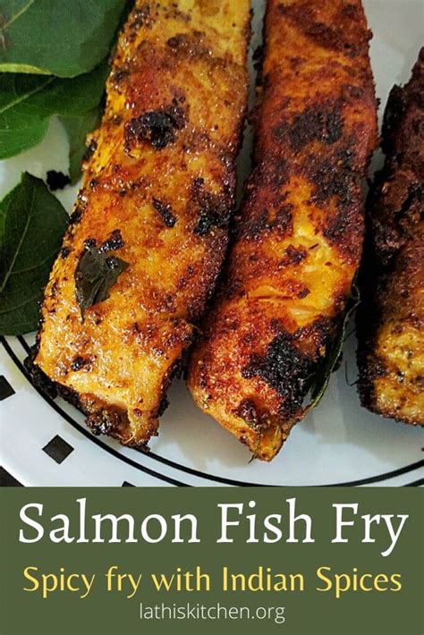 Salmon Fish Fry Easy Indian Masala Fish Fry Lathis Kitchen