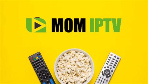 Mom IPTV Examen Abonnement Et Guide D Installation Gratuit Iptv M3u