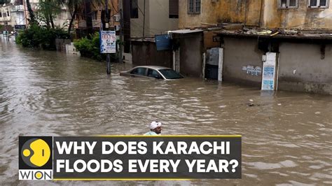 Tackling The Urban Flooding Menace Why Does Karachi Flood Every Year World News Wion Youtube