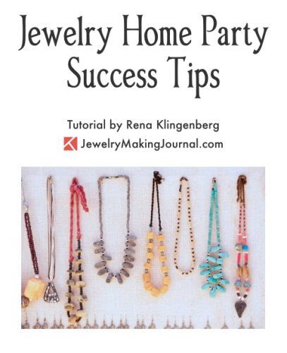 Jewelry Home Party Success Tips – Jewelry Making Journal