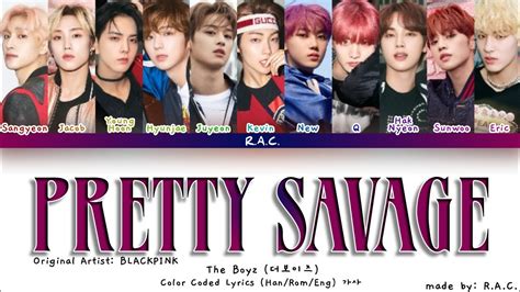 The Boyz 더보이즈 Pretty Savage by BLACKPINK How Would The Boyz Sing