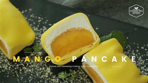 홍콩 스타일 망고 팬케이크 만들기 망고 크레이프 Hong Kong Style Mango Pancake Mango