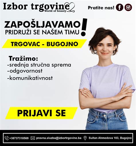 Izbor Trgovine D O O Oglas Za Prijem Trgovca U Bugojnu Bug Ba