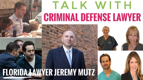 Talk With Florida Criminal Defense Lawyer Jeremy Mutz Former Prosecutor