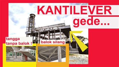 Balok Kantilever GEDE Keren Mantap Overhang Cantilever Beam YouTube