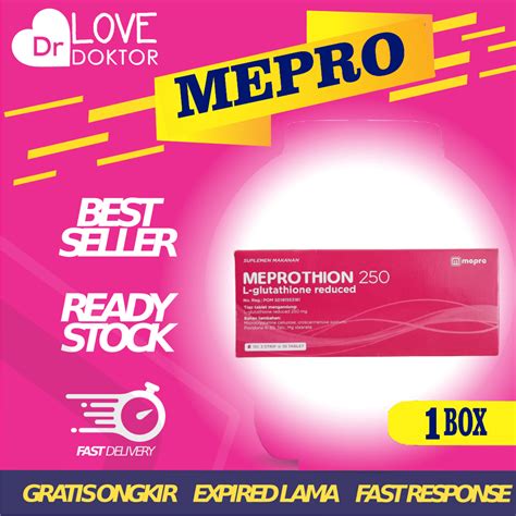 Jual MEPROTHION L GLUTATHIONE REDUCE 250 MG SUPLEMEN UNTUK MENCERAHKAN