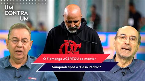 O Pedro E O Sampaoli Nunca V O Ser Amigos No Flamengo Mas Eu N O Acho