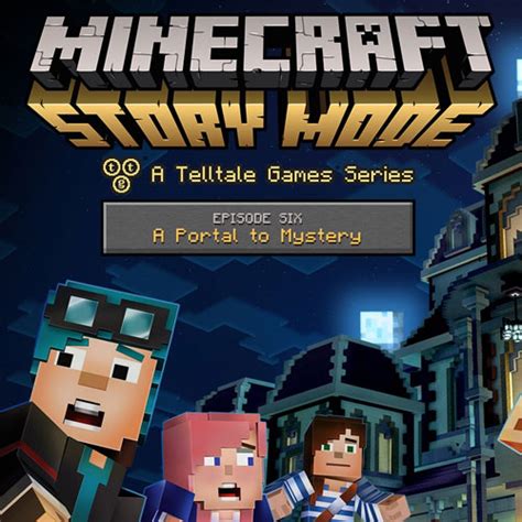 Minecraft Story Mode Walkthrough Episode 6 A Portal To Mystery