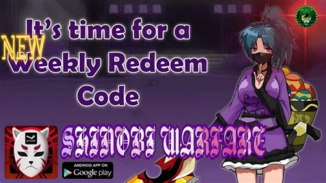 Shinobi Warfare New Weekly Redeem Code Valid Til Ninja Saga