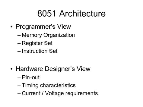 Microcontroller Intel 8051 Architecture The Microcontroller