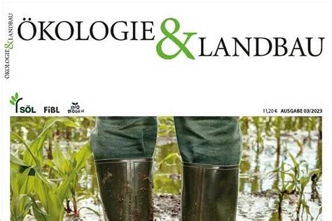 FiBL Neue Ausgabe der Ökologie Landbau Anpassung an den Klimawandel